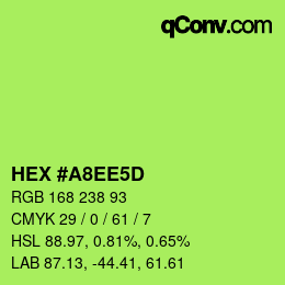 カラーコード: HEX #A8EE5D | qconv.com