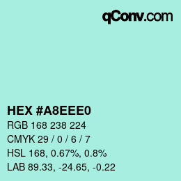 カラーコード: HEX #A8EEE0 | qconv.com