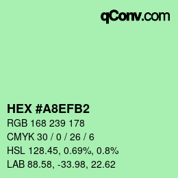 カラーコード: HEX #A8EFB2 | qconv.com