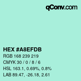 カラーコード: HEX #A8EFDB | qconv.com