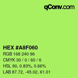 Color code: HEX #A8F060 | qconv.com