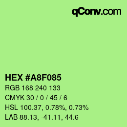 颜色代码: HEX #A8F085 | qconv.com