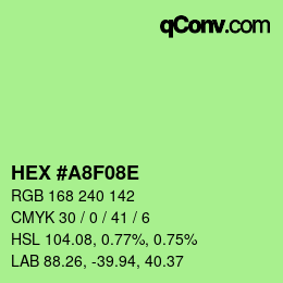 Farbcode: HEX #A8F08E | qconv.com