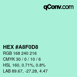 颜色代码: HEX #A8F0D8 | qconv.com