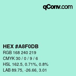 カラーコード: HEX #A8F0DB | qconv.com