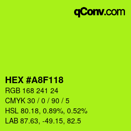 Color code: HEX #A8F118 | qconv.com