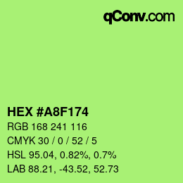 颜色代码: HEX #A8F174 | qconv.com