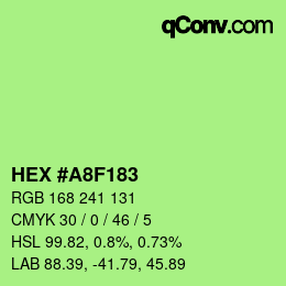 颜色代码: HEX #A8F183 | qconv.com