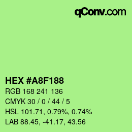 Color code: HEX #A8F188 | qconv.com