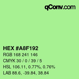 Color code: HEX #A8F192 | qconv.com
