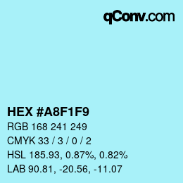 Color code: HEX #A8F1F9 | qconv.com