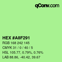 颜色代码: HEX #A8F291 | qconv.com