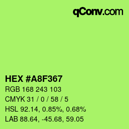 Color code: HEX #A8F367 | qconv.com