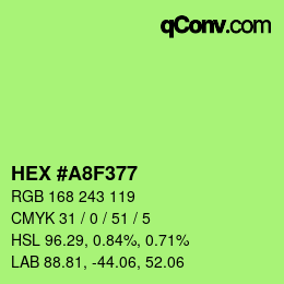 カラーコード: HEX #A8F377 | qconv.com