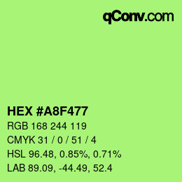 Color code: HEX #A8F477 | qconv.com
