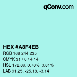 Color code: HEX #A8F4EB | qconv.com