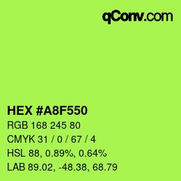 Color code: HEX #A8F550 | qconv.com