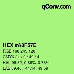 Color code: HEX #A8F57E | qconv.com