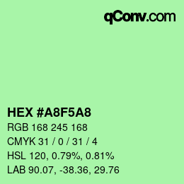 Farbcode: HEX #A8F5A8 | qconv.com