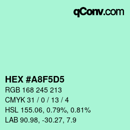 颜色代码: HEX #A8F5D5 | qconv.com