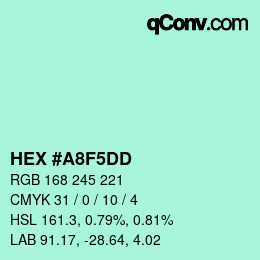 颜色代码: HEX #A8F5DD | qconv.com