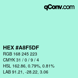 カラーコード: HEX #A8F5DF | qconv.com