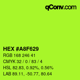 カラーコード: HEX #A8F629 | qconv.com