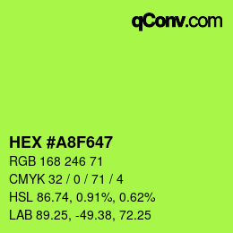 Color code: HEX #A8F647 | qconv.com
