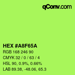 颜色代码: HEX #A8F65A | qconv.com