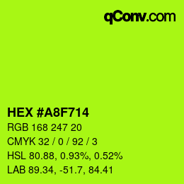 カラーコード: HEX #A8F714 | qconv.com