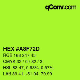 カラーコード: HEX #A8F72D | qconv.com