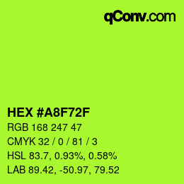 Color code: HEX #A8F72F | qconv.com