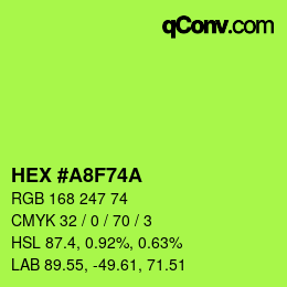 颜色代码: HEX #A8F74A | qconv.com