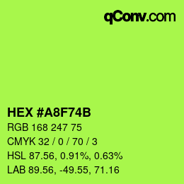 カラーコード: HEX #A8F74B | qconv.com