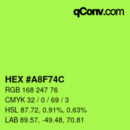 カラーコード: HEX #A8F74C | qconv.com