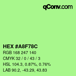 カラーコード: HEX #A8F78C | qconv.com