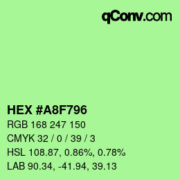 Color code: HEX #A8F796 | qconv.com