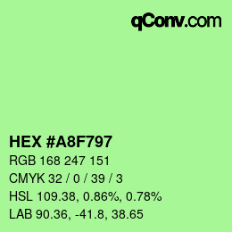 颜色代码: HEX #A8F797 | qconv.com