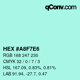 カラーコード: HEX #A8F7E6 | qconv.com