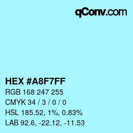 Color code: HEX #A8F7FF | qconv.com