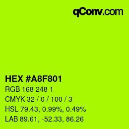 カラーコード: HEX #A8F801 | qconv.com