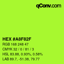 カラーコード: HEX #A8F82F | qconv.com