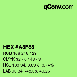 Color code: HEX #A8F881 | qconv.com