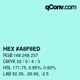 カラーコード: HEX #A8F8ED | qconv.com