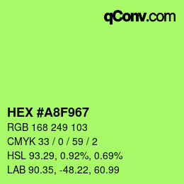颜色代码: HEX #A8F967 | qconv.com