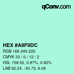 カラーコード: HEX #A8F9DC | qconv.com