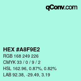 Color code: HEX #A8F9E2 | qconv.com