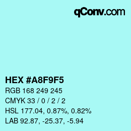 カラーコード: HEX #A8F9F5 | qconv.com