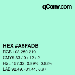 カラーコード: HEX #A8FADB | qconv.com