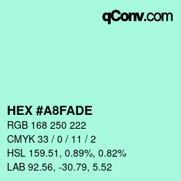 カラーコード: HEX #A8FADE | qconv.com